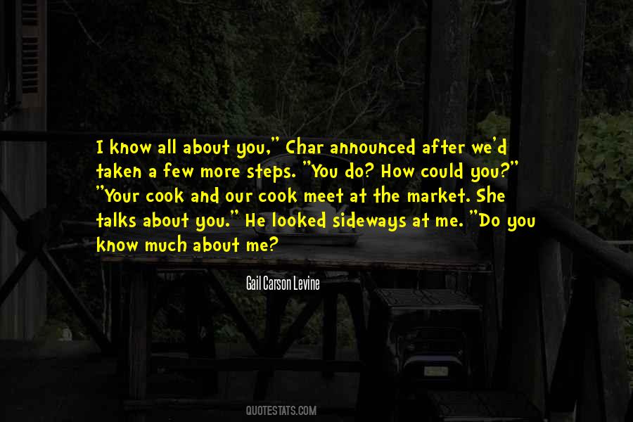 I Know All About You Quotes #1735209