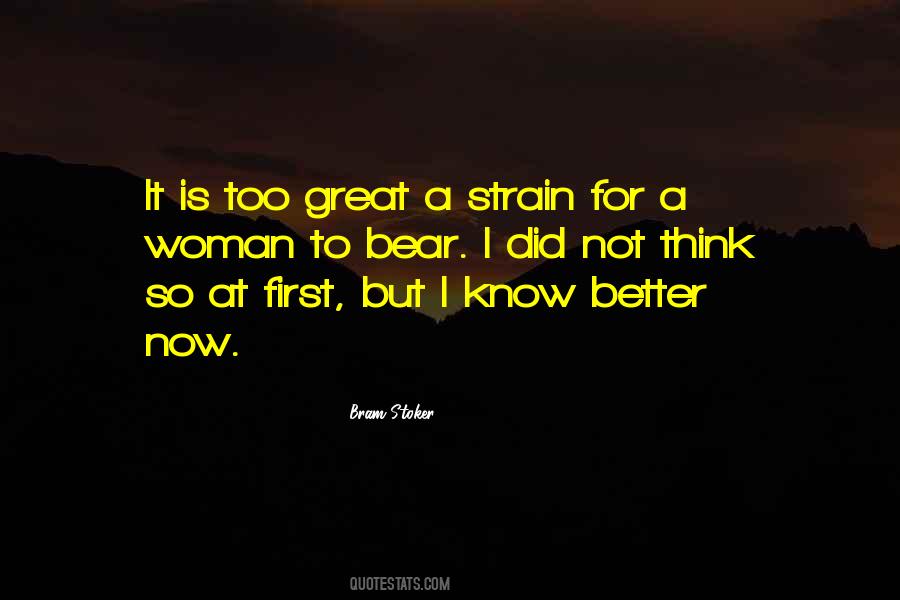 I Know Better Now Quotes #1750967