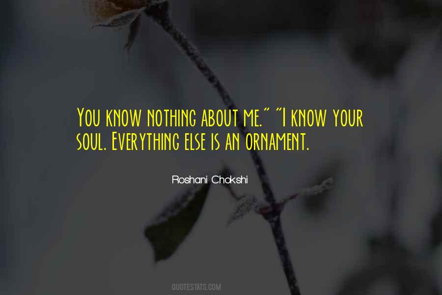 I Know Everything About You Quotes #428573