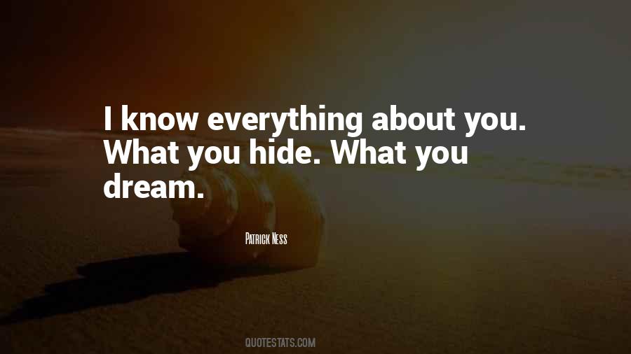 Top 100 I Know Everything About You Quotes: Famous Quotes & Sayings About I  Know Everything About You