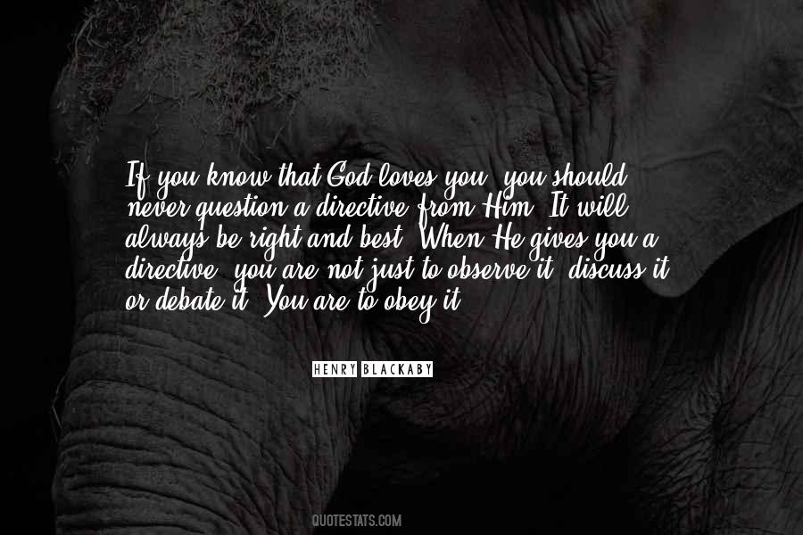 I Know God Loves Me Quotes #266937
