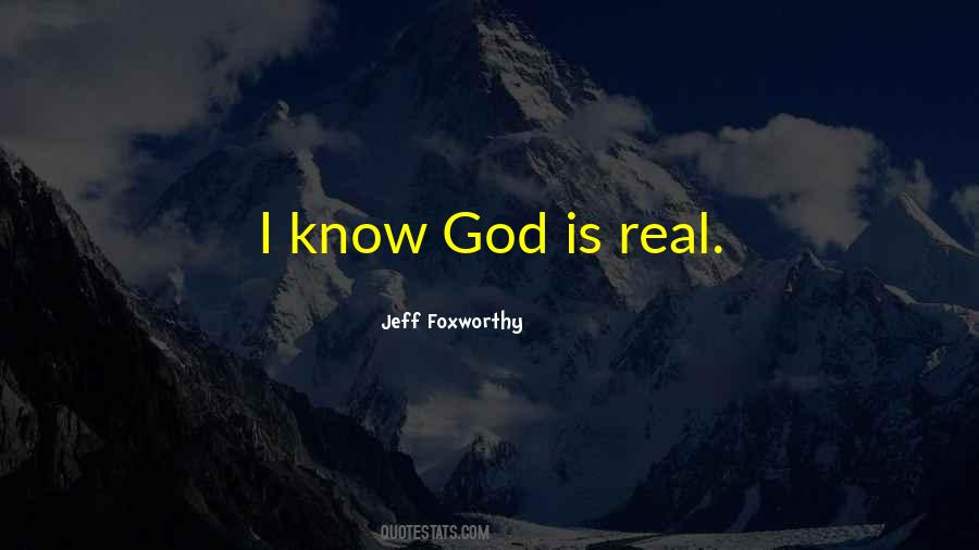 I Know God Quotes #1669407