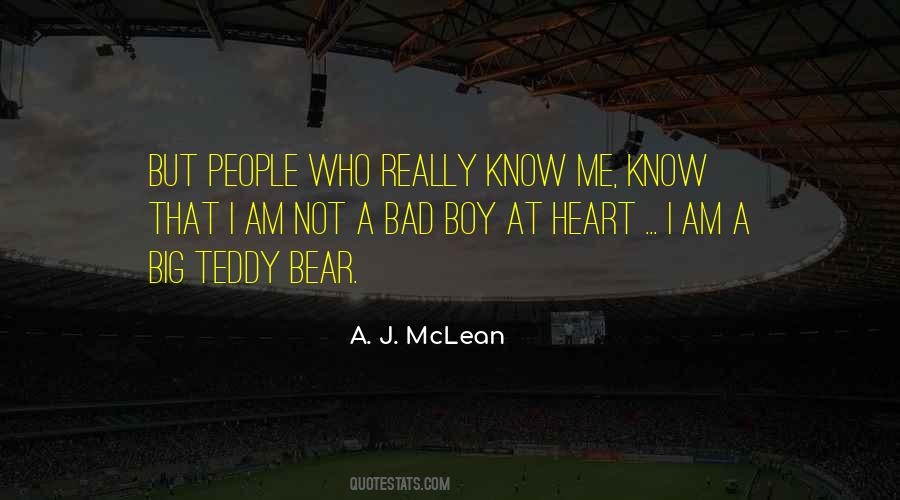 I Know I Am Bad Quotes #1741125