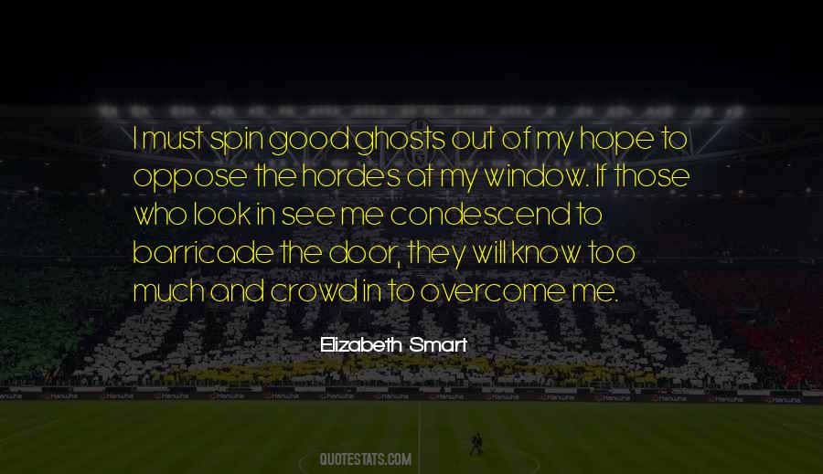 I Know I Look Good Quotes #927601