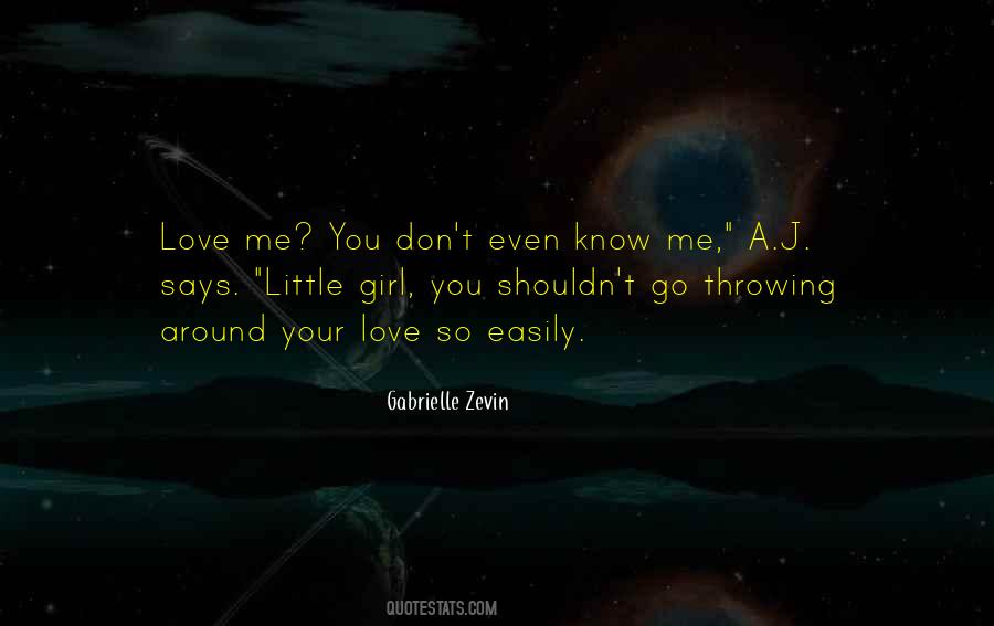 I Know I Shouldn't Love You Quotes #824177