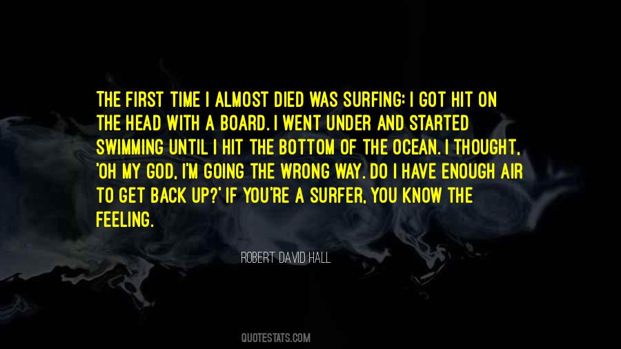 I Know I Was Wrong Quotes #1043490