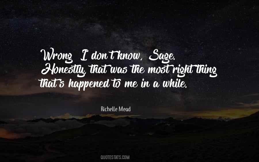 I Know I Was Wrong Quotes #908695