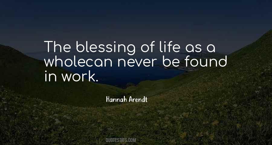 Quotes About The Blessing Of Life #1522633