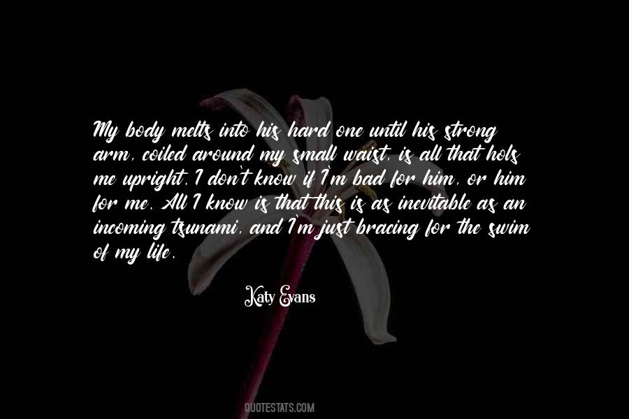 I Know I'm Bad Quotes #494361