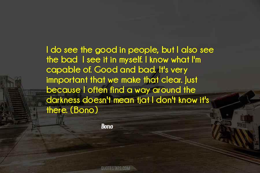 I Know I'm Bad Quotes #505210