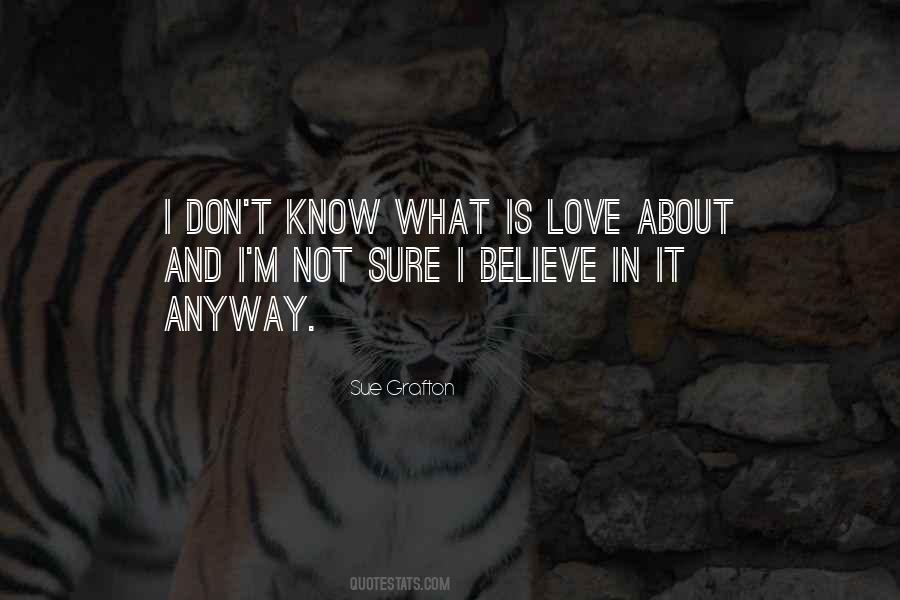 I Know I'm In Love Quotes #1272208