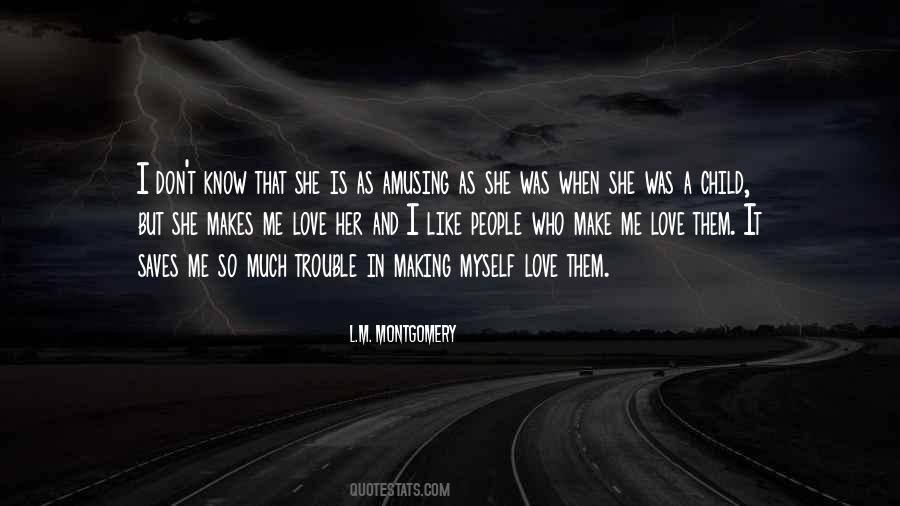 I Know I'm In Love Quotes #95296