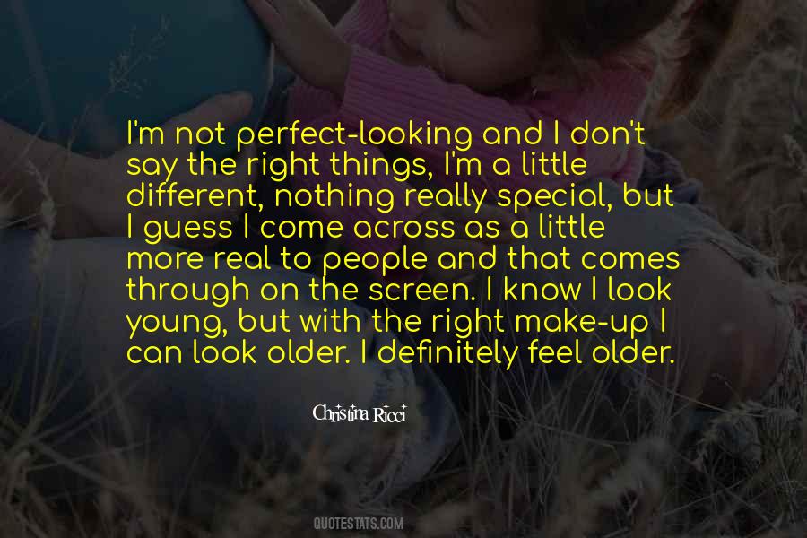 I Know I'm Not Perfect Quotes #719075