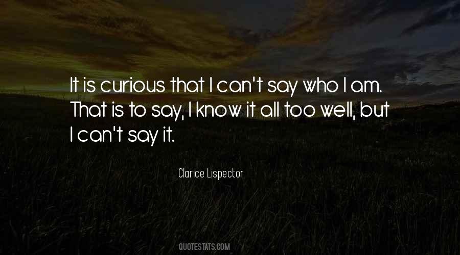 I Know It All Quotes #361678