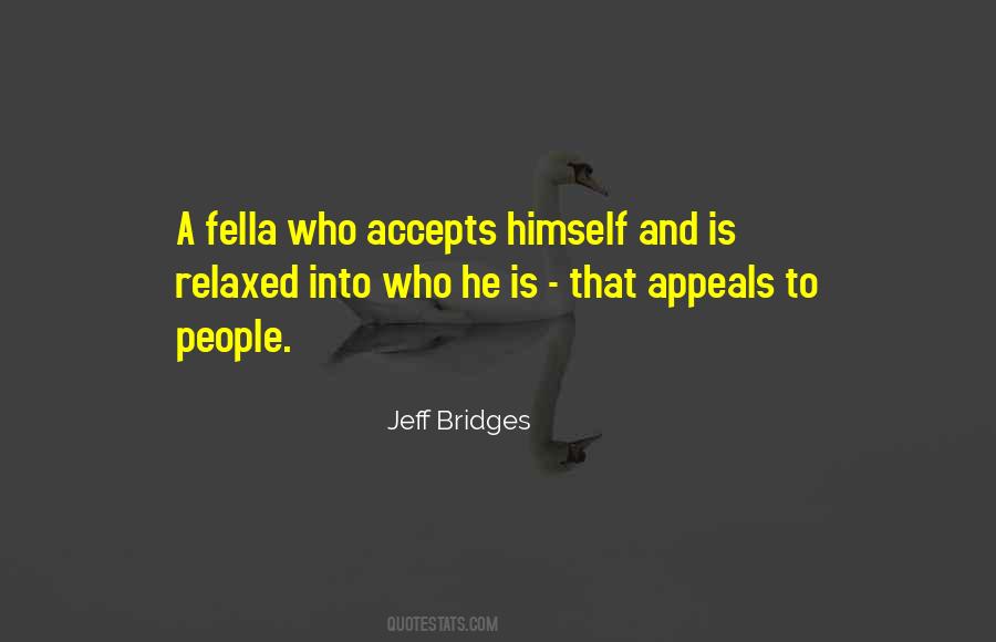 Quotes About Fella #309507