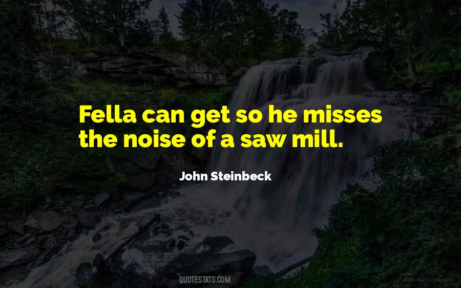 Quotes About Fella #558829