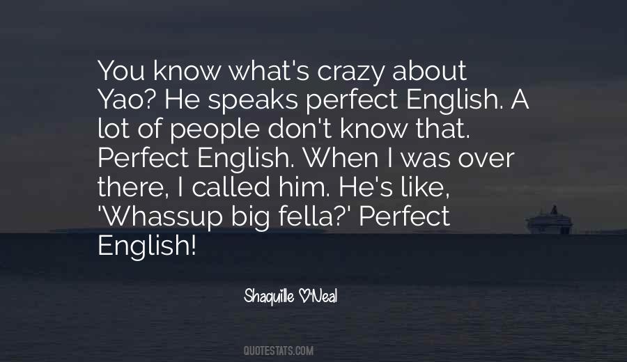 Quotes About Fella #940830