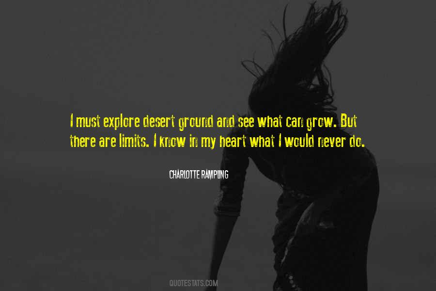 I Know My Limits Quotes #1096758