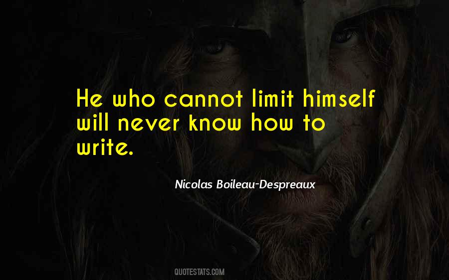 I Know My Limits Quotes #332760