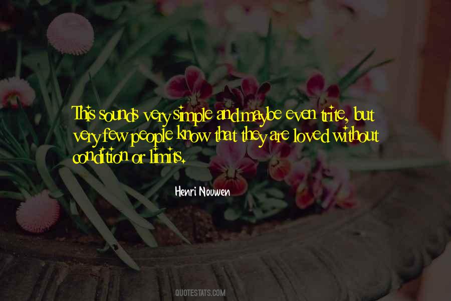 I Know My Limits Quotes #606514