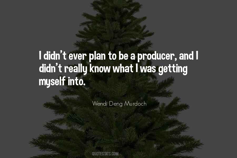 I Know Myself Quotes #17973
