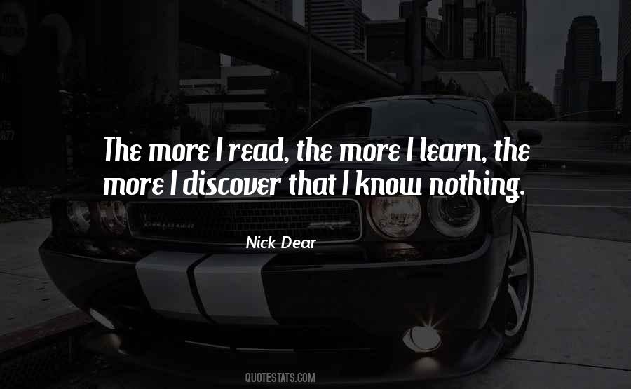 I Know Nothing Quotes #1712202