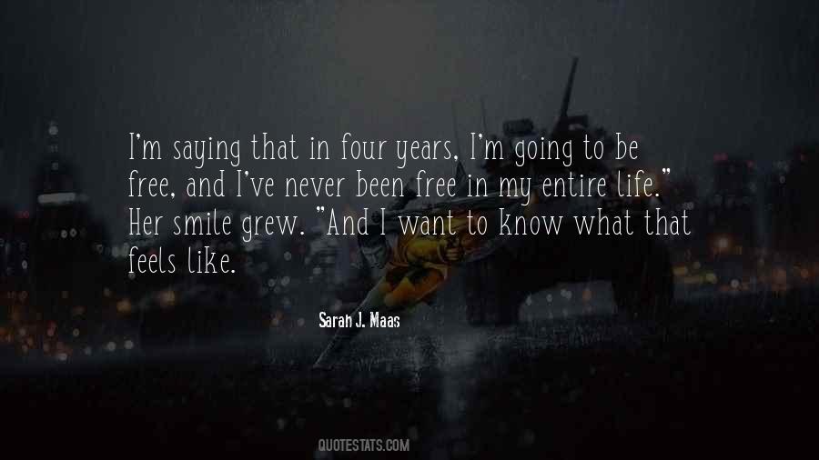 I Know What I Want Out Of Life Quotes #5663