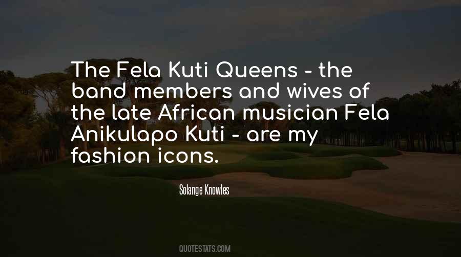 Quotes About Fela #609629