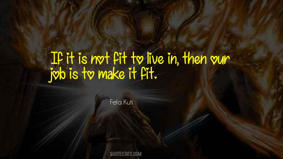 Quotes About Fela #654768