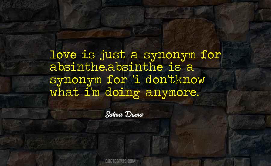 I Know You Don't Love Me Anymore Quotes #107030