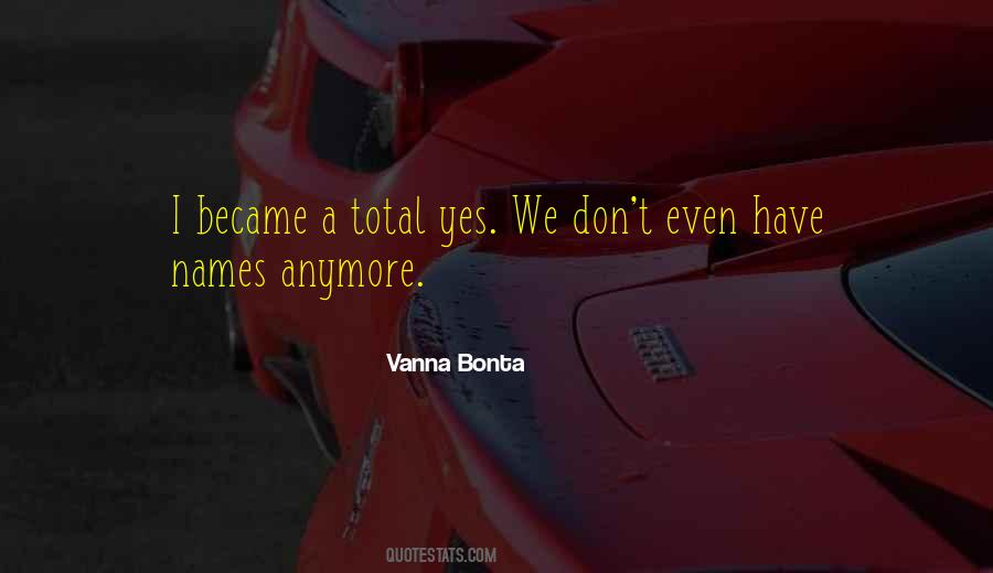 I Know You Don't Love Me Anymore Quotes #348752