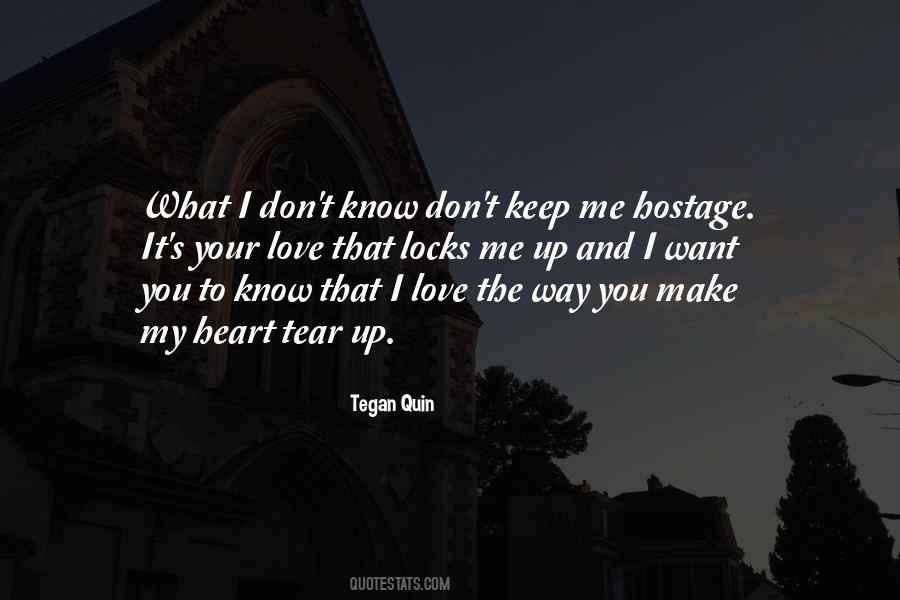 I Know You Don't Love Me Quotes #1504444