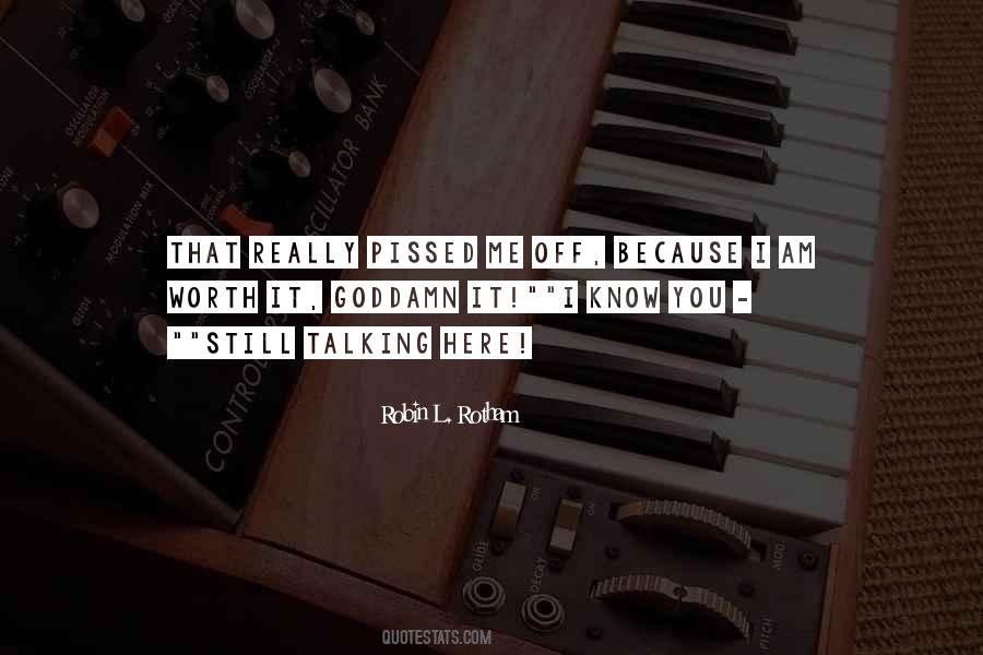 I Know You Hurt Quotes #133671