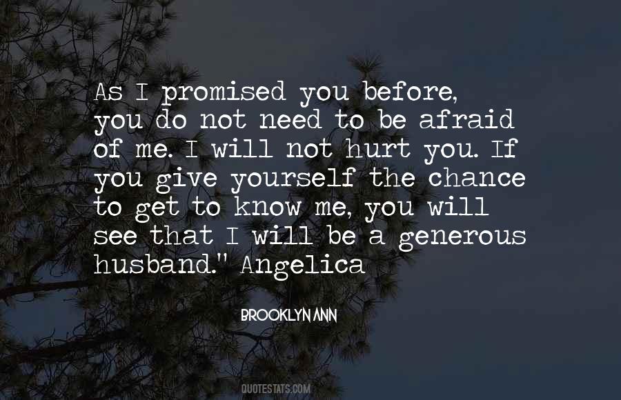I Know You Hurt Quotes #335815