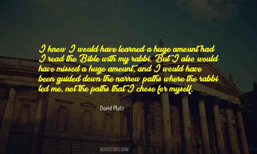 I Know You Missed Me Quotes #501516