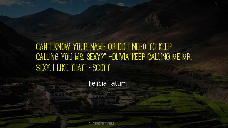 I Know You Need Me Quotes #565730