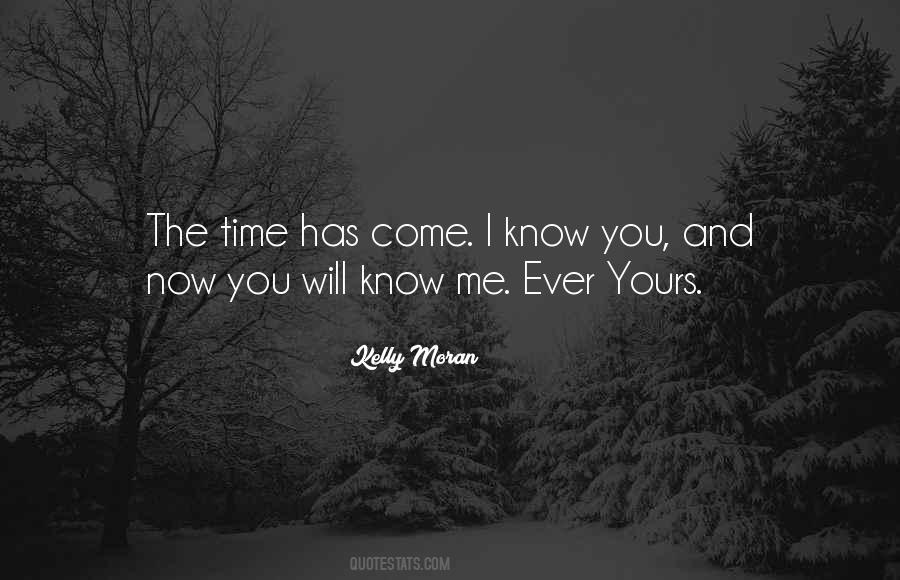 I Know You Quotes #1341593