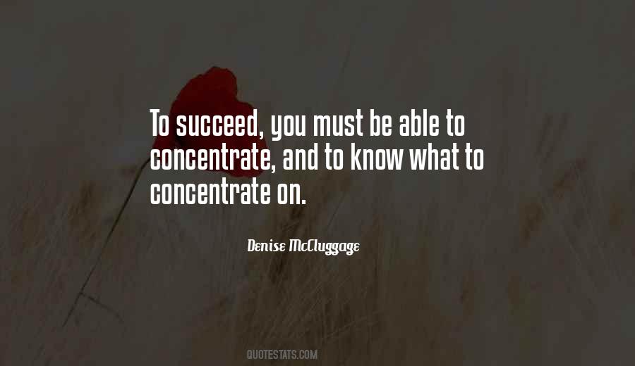 I Know You Will Succeed Quotes #117345