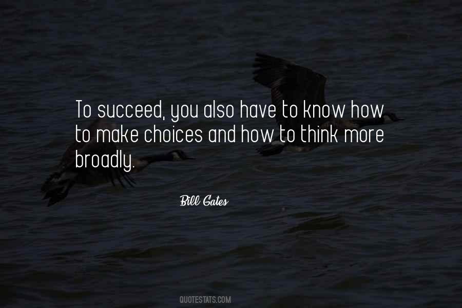 I Know You Will Succeed Quotes #23433