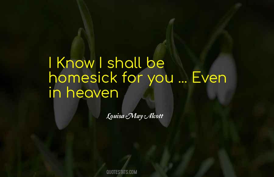 I Know You're In Heaven Quotes #353235