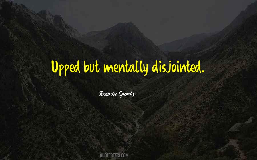 Quotes About Upped #90666