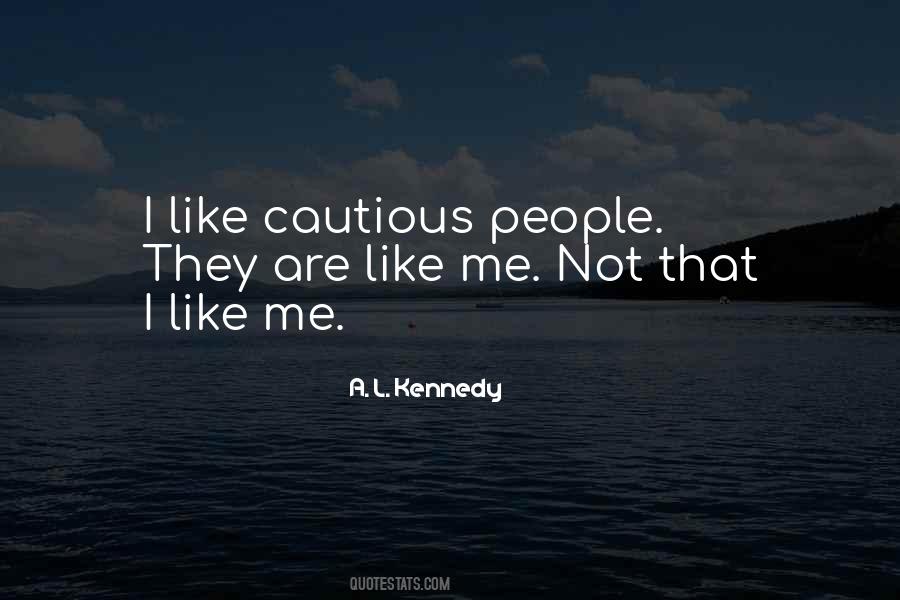 I Like Me Quotes #1325485