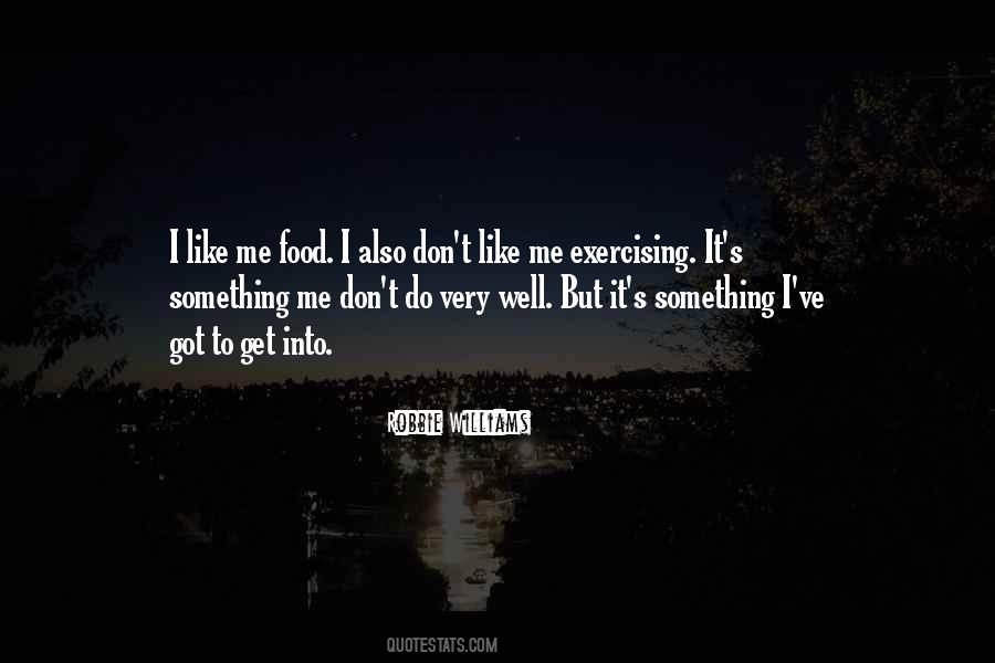 I Like Me Quotes #904863