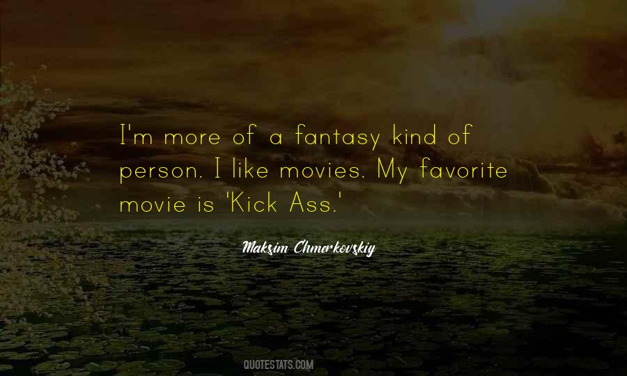 I Like Movies Quotes #396977