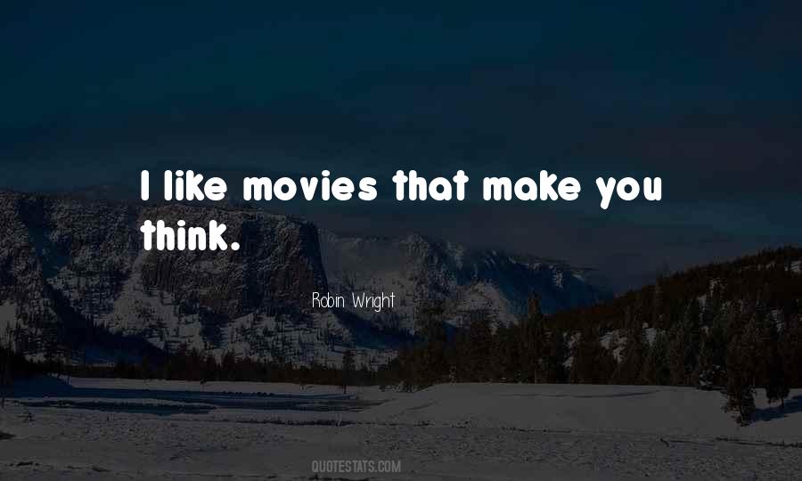 I Like Movies Quotes #755478
