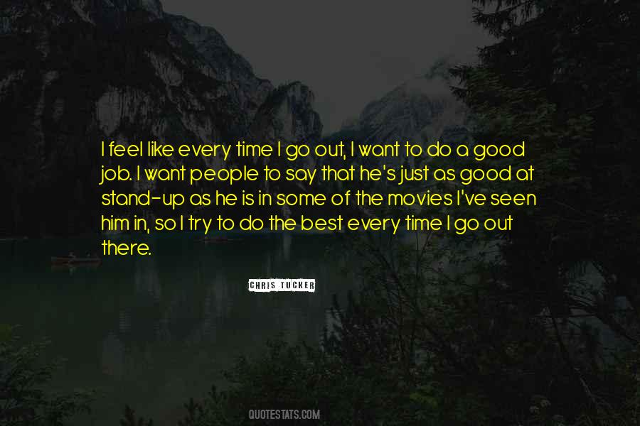 I Like Movies Quotes #77199