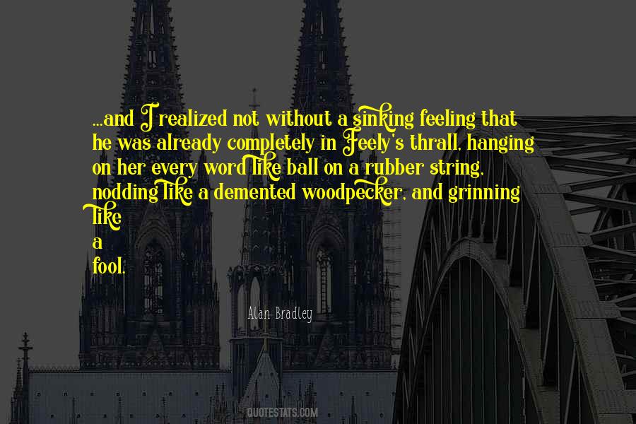 Quotes About Feely #1693143