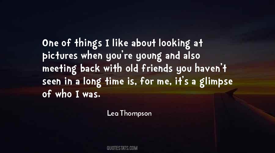 I Like Old Things Quotes #1289668