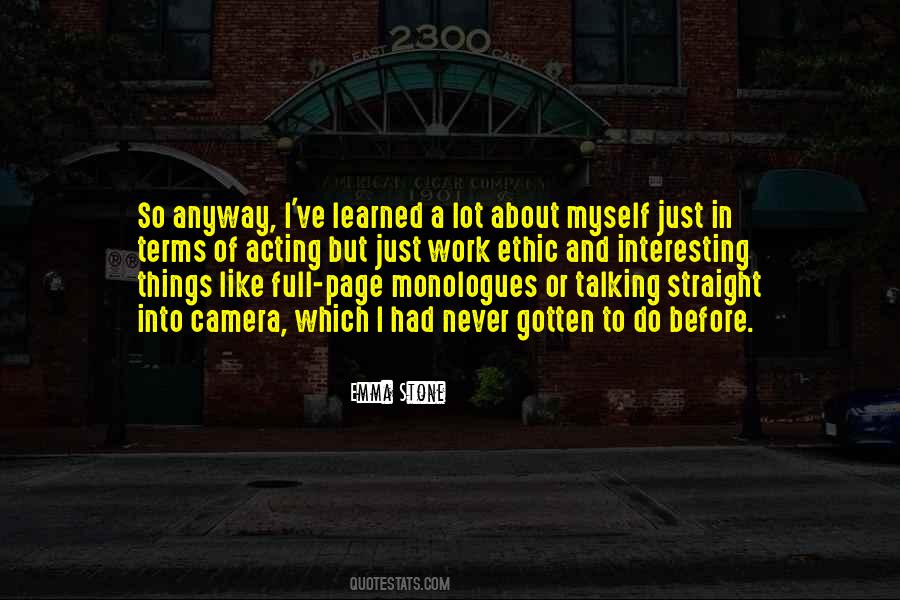 I Like Talking To Myself Quotes #1544642