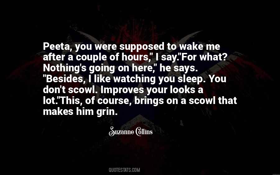 I Like Watching You Sleep Quotes #1084796